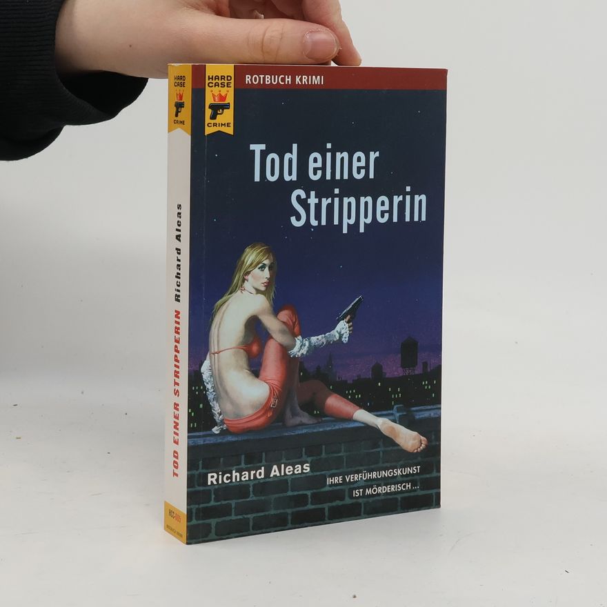 Richard Aleas Tod einer Stripperin