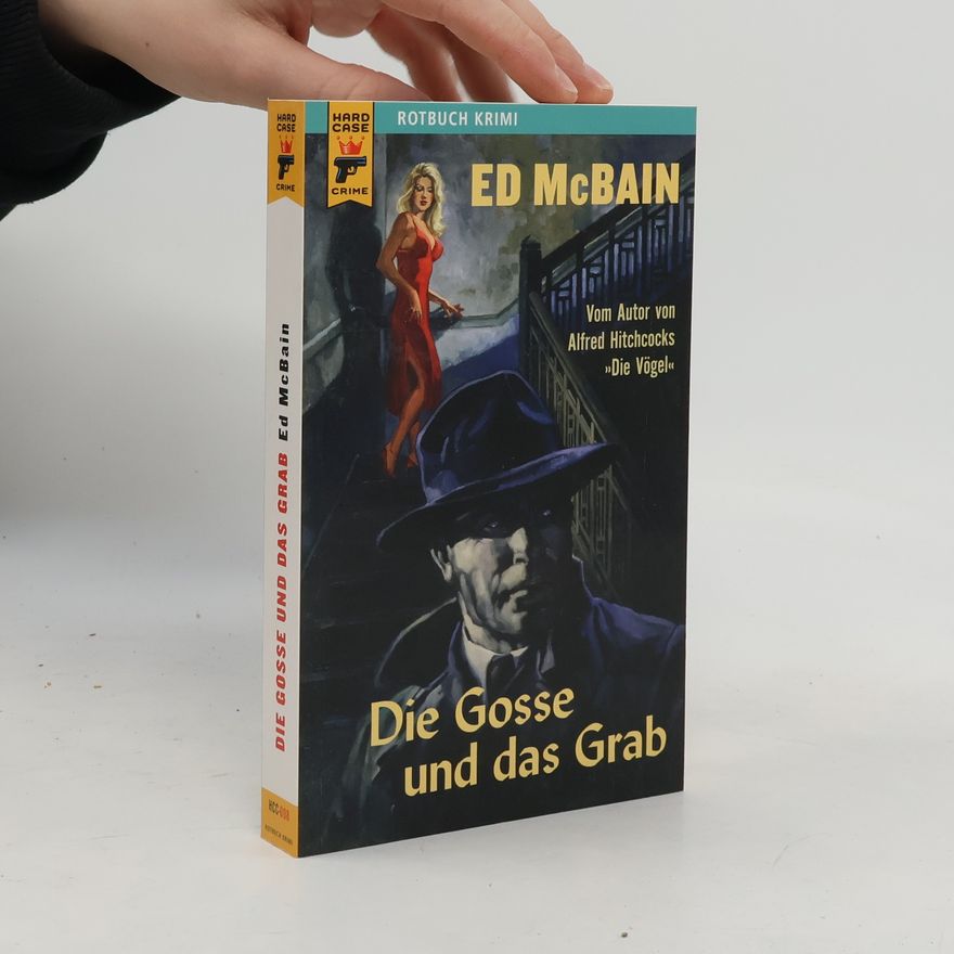 Ed McBain Die Gosse und das Grab