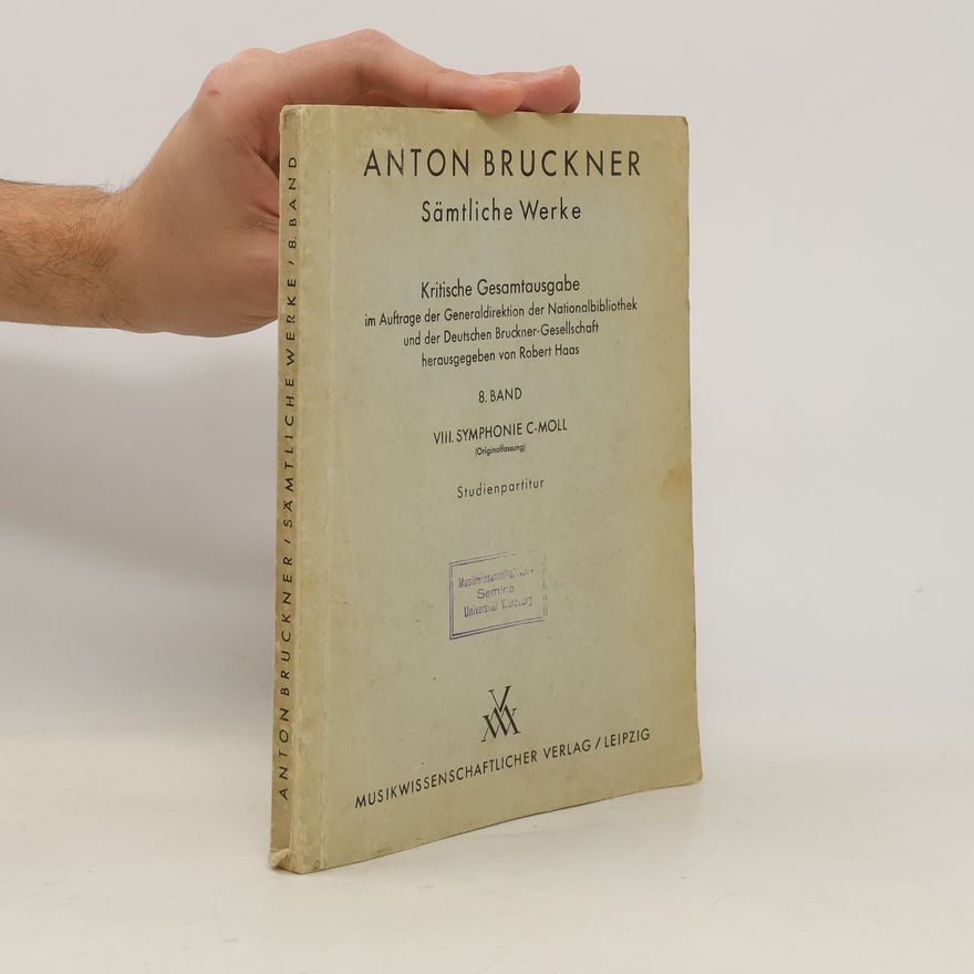 Anton Bruckner Anton Bruckner. Sämtliche Werke. 8. Band