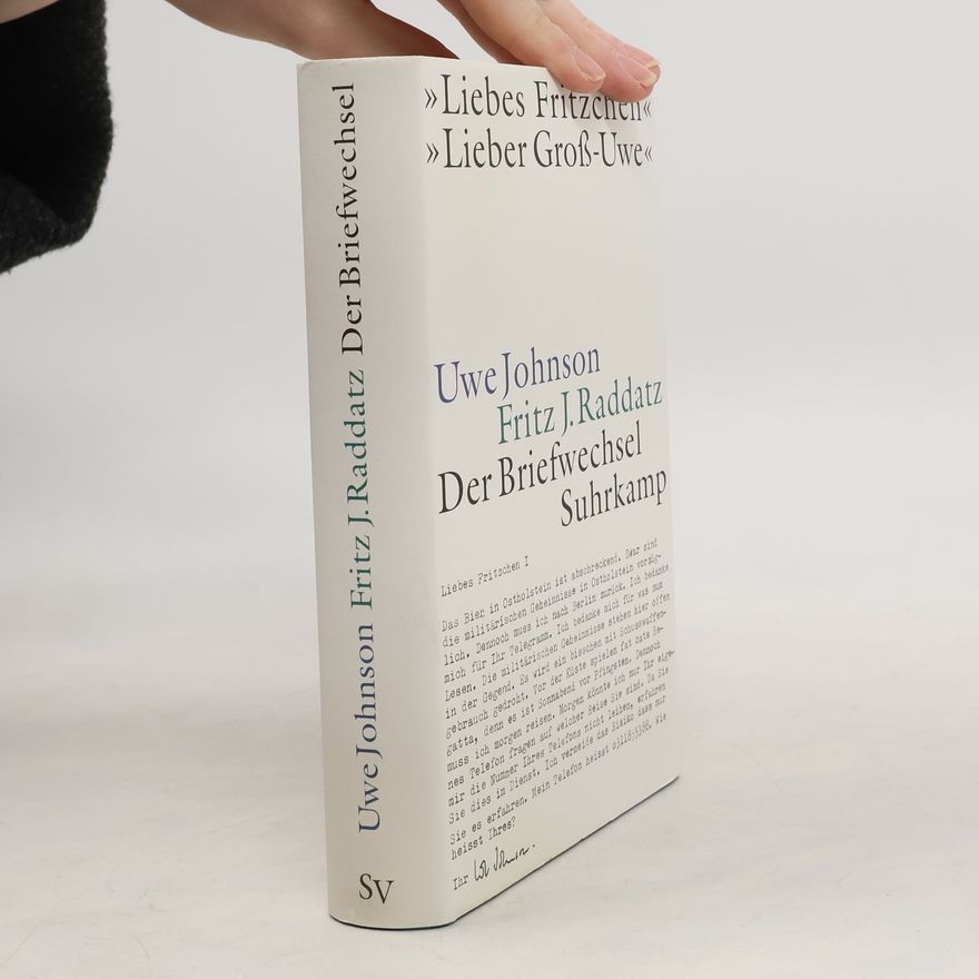 Uwe Johnson "Liebes Fritzchen", "Lieber Groß-Uwe"