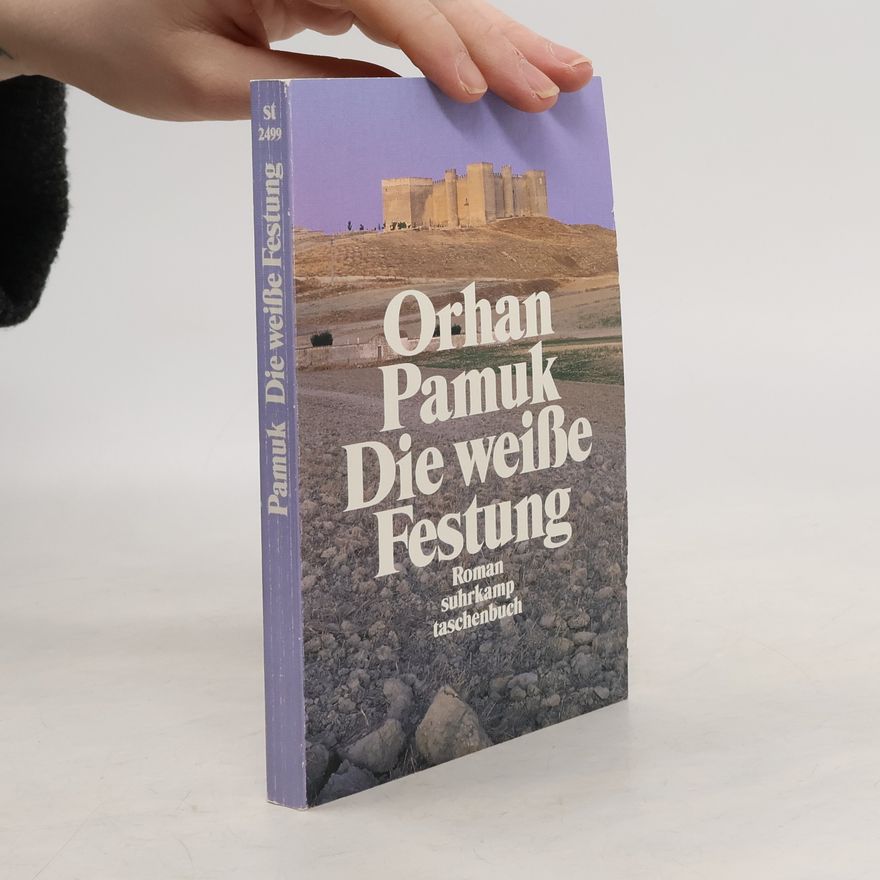 Orhan Pamuk Die weisse Festung