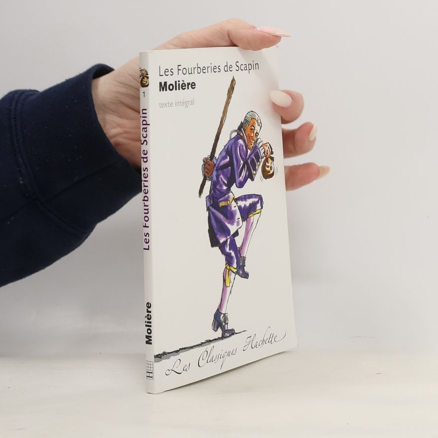 Molière Les Fourberies de Scapin