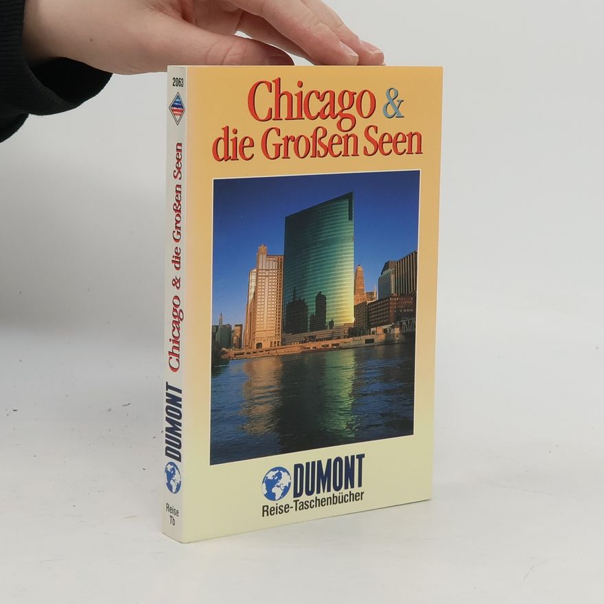 Manfred Braunger Chicago & die Grossen Seen