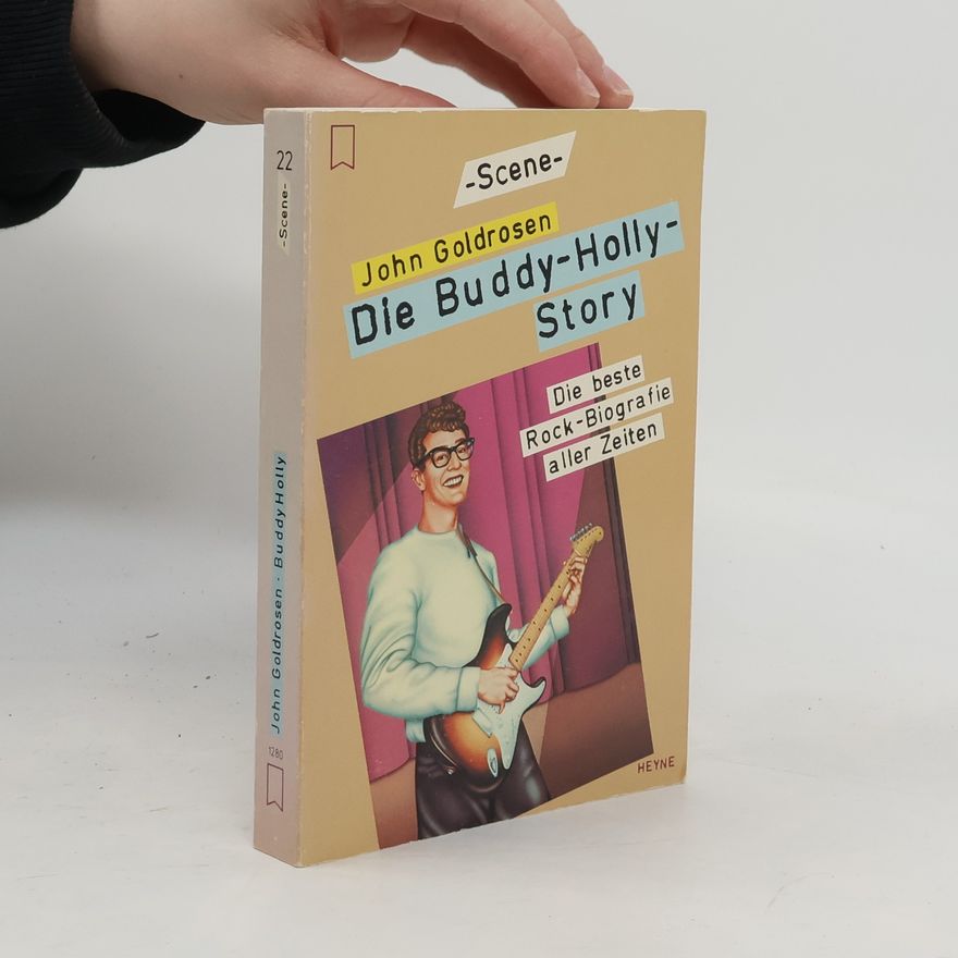 John Goldrosen Die Buddy-Holly-Story