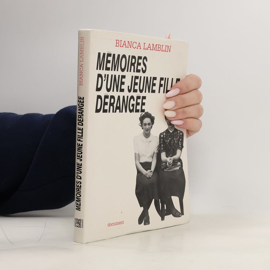 Bianca Lamblin Mémoires d'une jeune fille dérangée