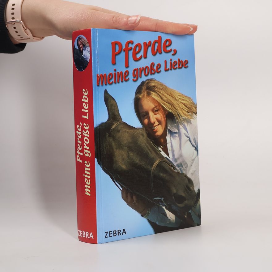 Susanne Fritzsche Pferde, meine große Liebe