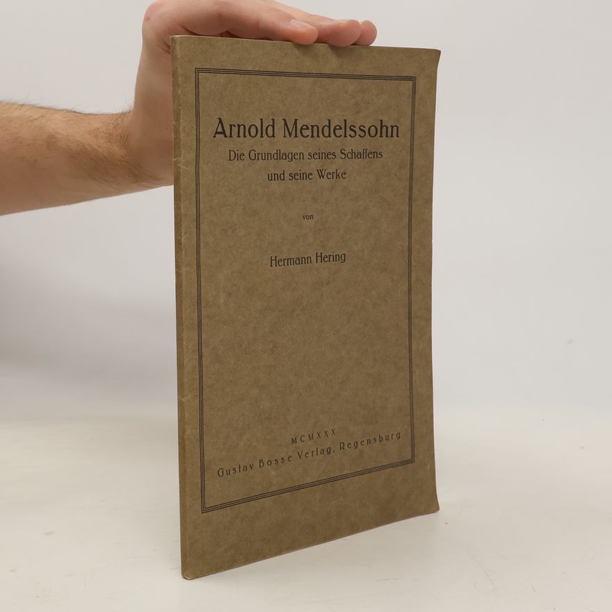 Hermann Hering Arnold Mendelssohn