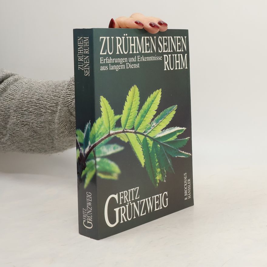 Fritz Grünzweig ... zu rühmen Seinen Ruhm