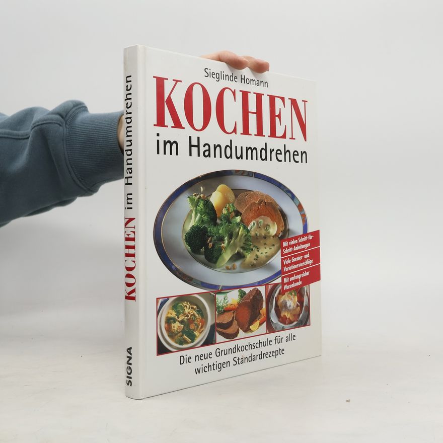 Sieglinde Homann Kochen im Handumdrehen