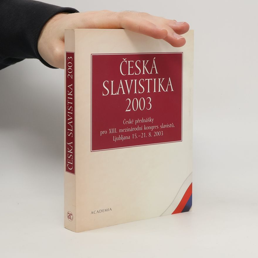 Miloš Zelenka Česká slavistika 2003