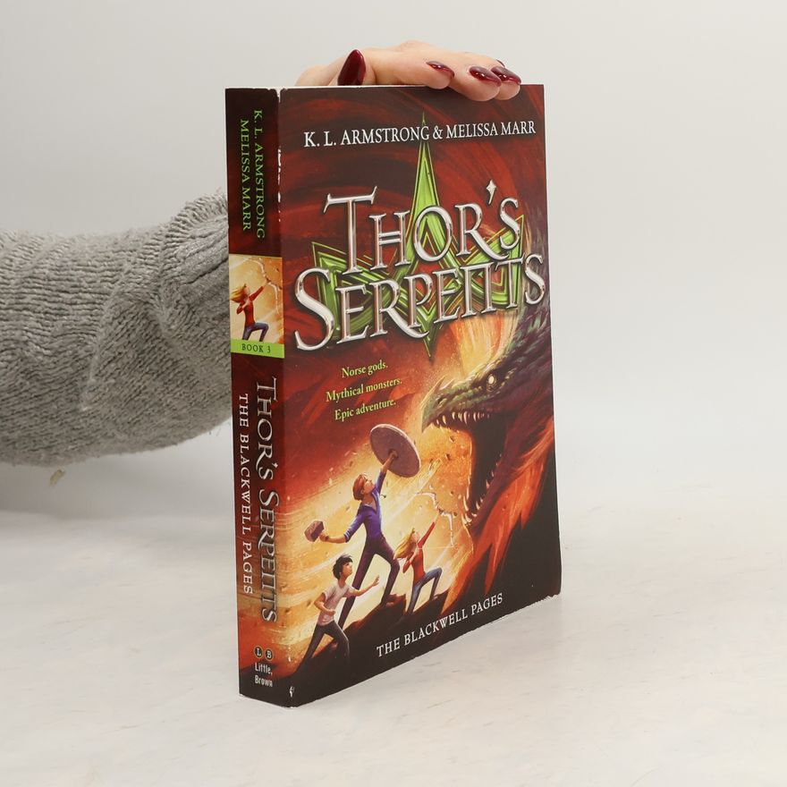 K. L. Armstrong Thor's Serpents