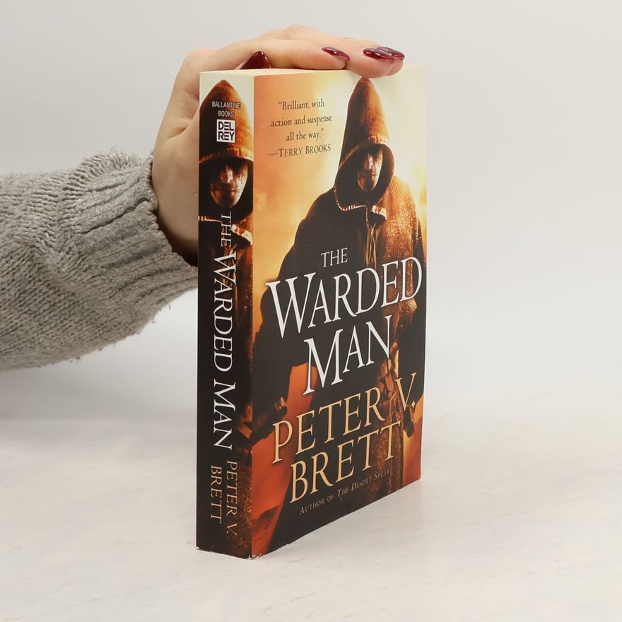 Peter V. Brett The Warded Man