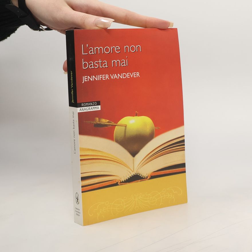 Jennifer Vandever Anagramma: L'amore non basta mai