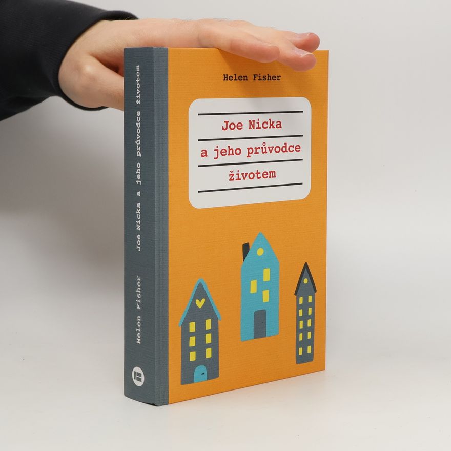 Helen E. Fisher Joe Nicka a jeho průvodce životem