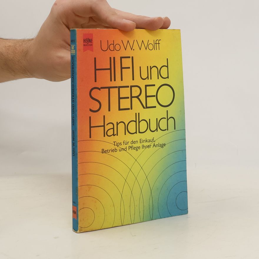 Udo W. Wolff Hi-Fi- und Stereo-Handbuch