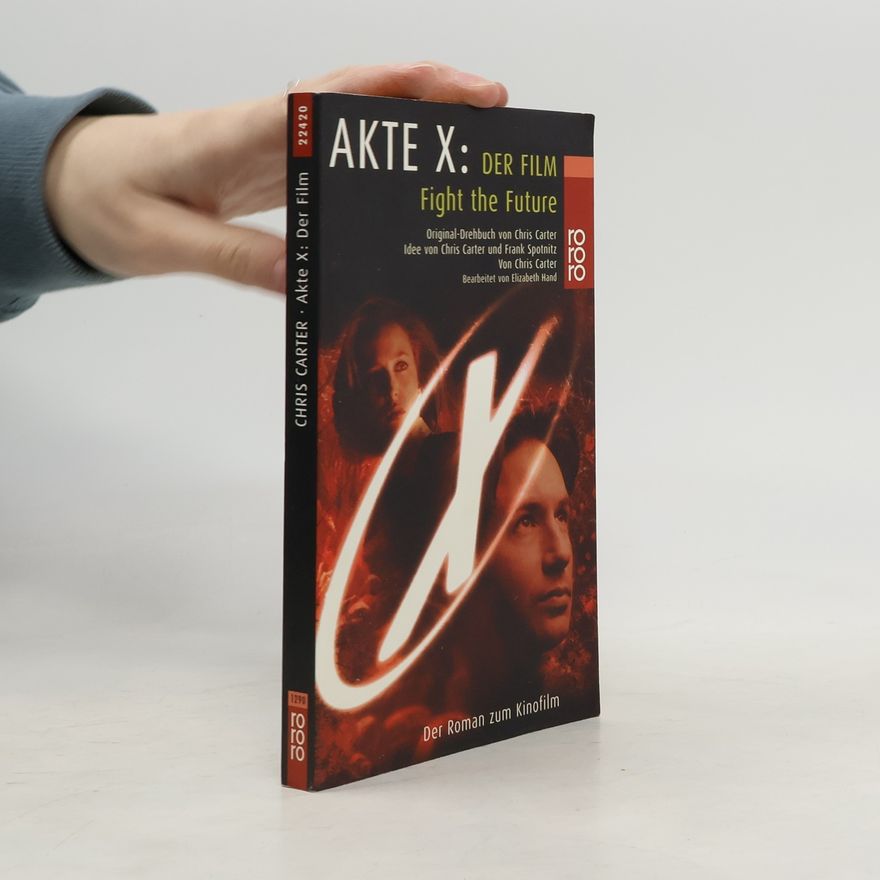 Chris Carter Akte X: Der Film