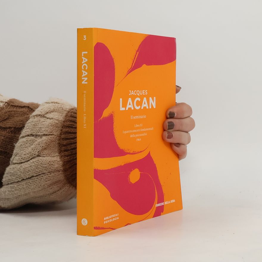 Jacques Lacan Il seminario