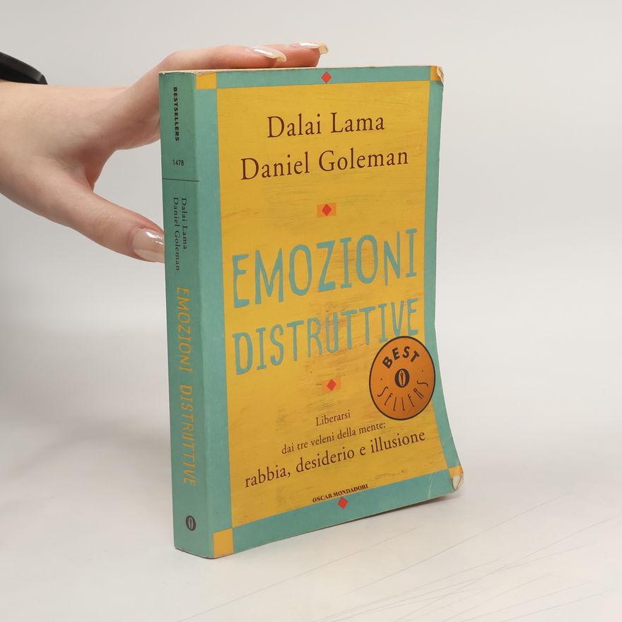 Daniel Goleman Oscar bestsellers - 1478: Emozioni distruttive