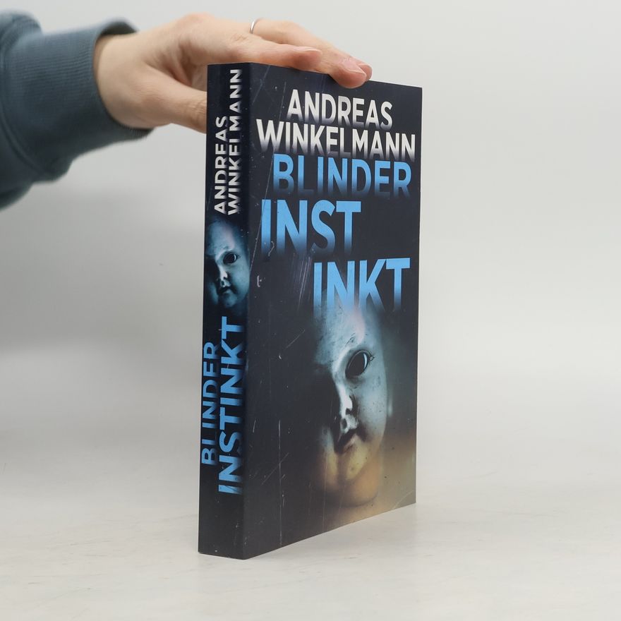 Andreas Winkelmann Blinder Instinkt
