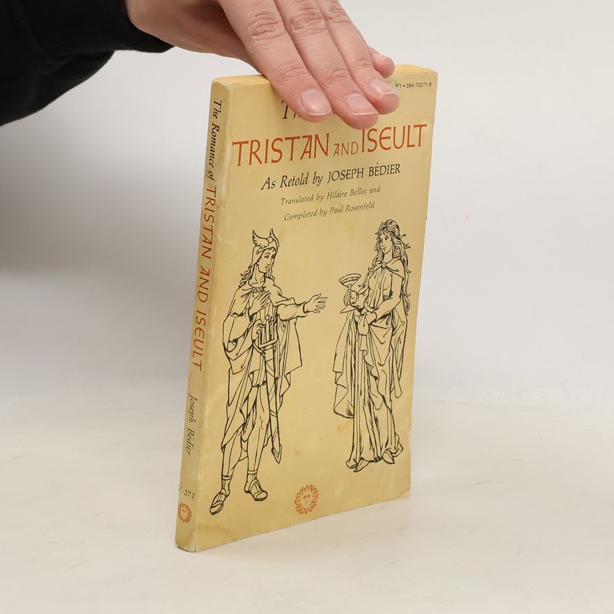 Joseph Bédier Tristan and Iseult