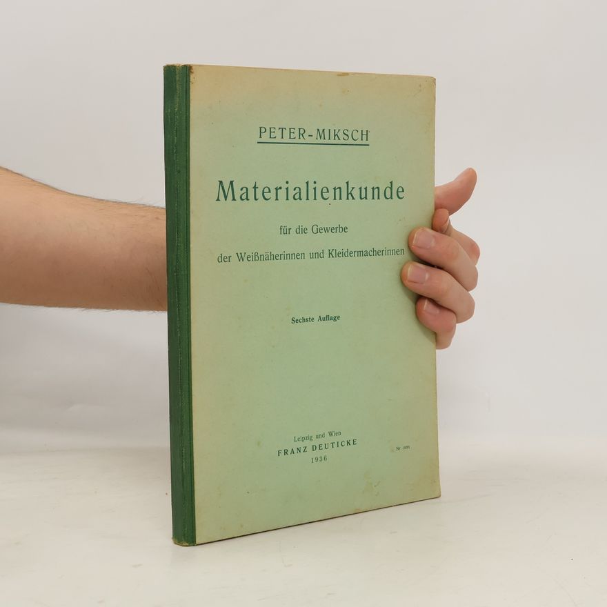 Heinrich Miksch Materialienkunde