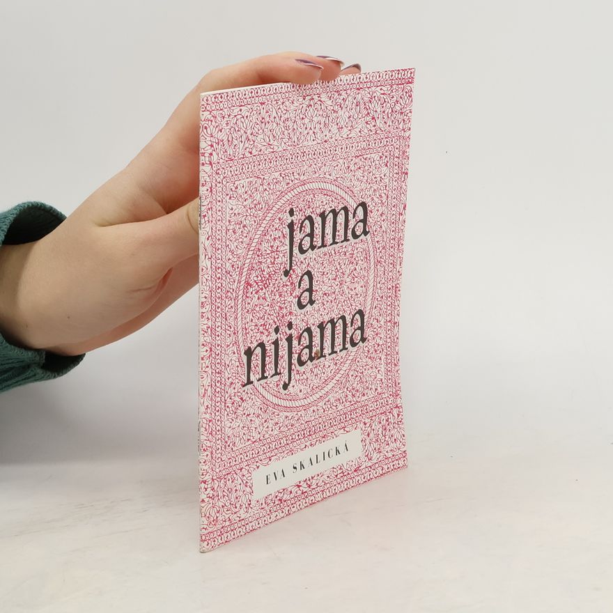Eva Skalická Jama a nijama