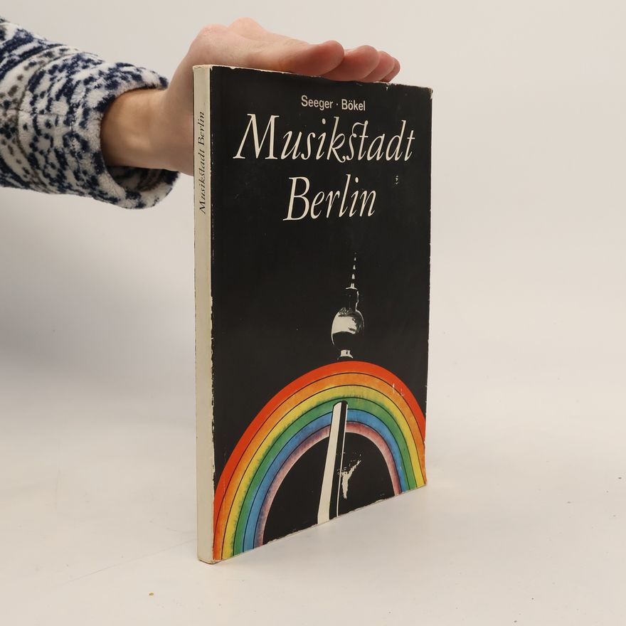 Horst Seeger Musikstadt Berlin