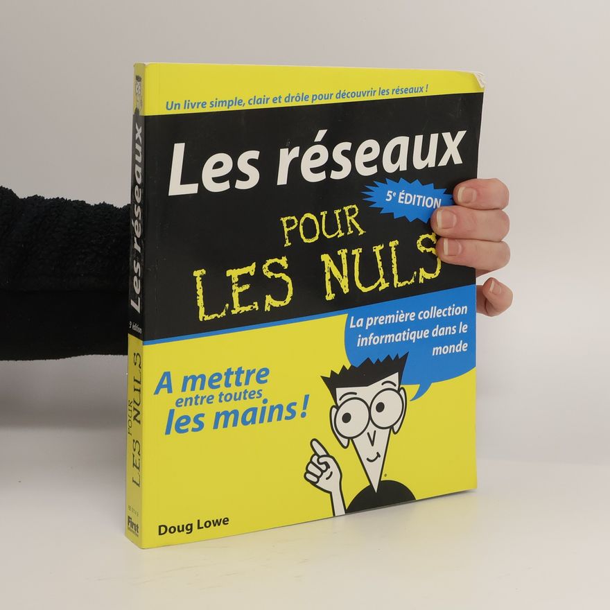 Doug Lowe Réseaux pour les Nuls