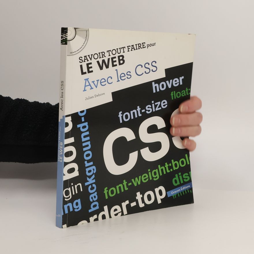 Julien Debove Savoir tout faire pour le web avec les CSS