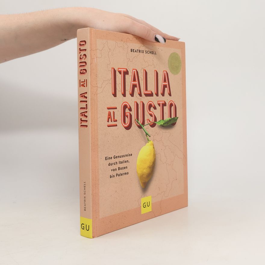 Beatrix Schell Italia al gusto