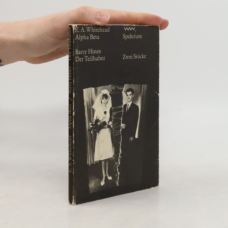 E. A. Whitehead Alpha Beta, Der Teilhaber