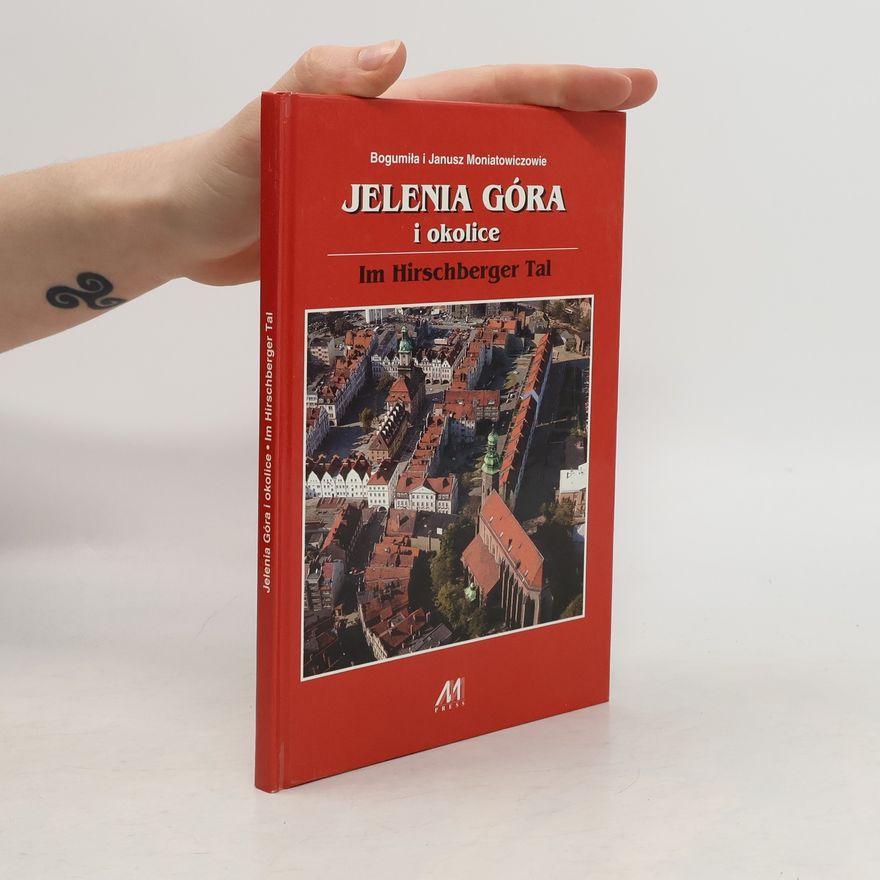 Bogumiła Moniatowicz Im Hirschberger Tal