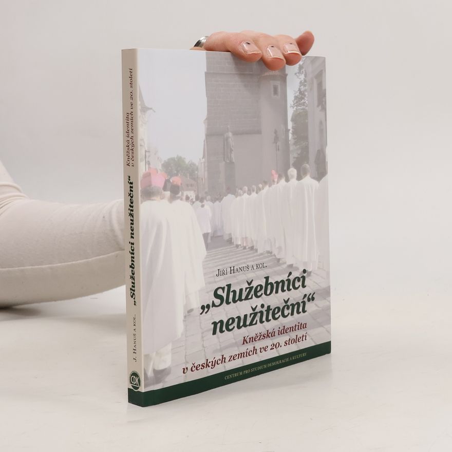 Jiří Hanuš Služebníci neužiteční