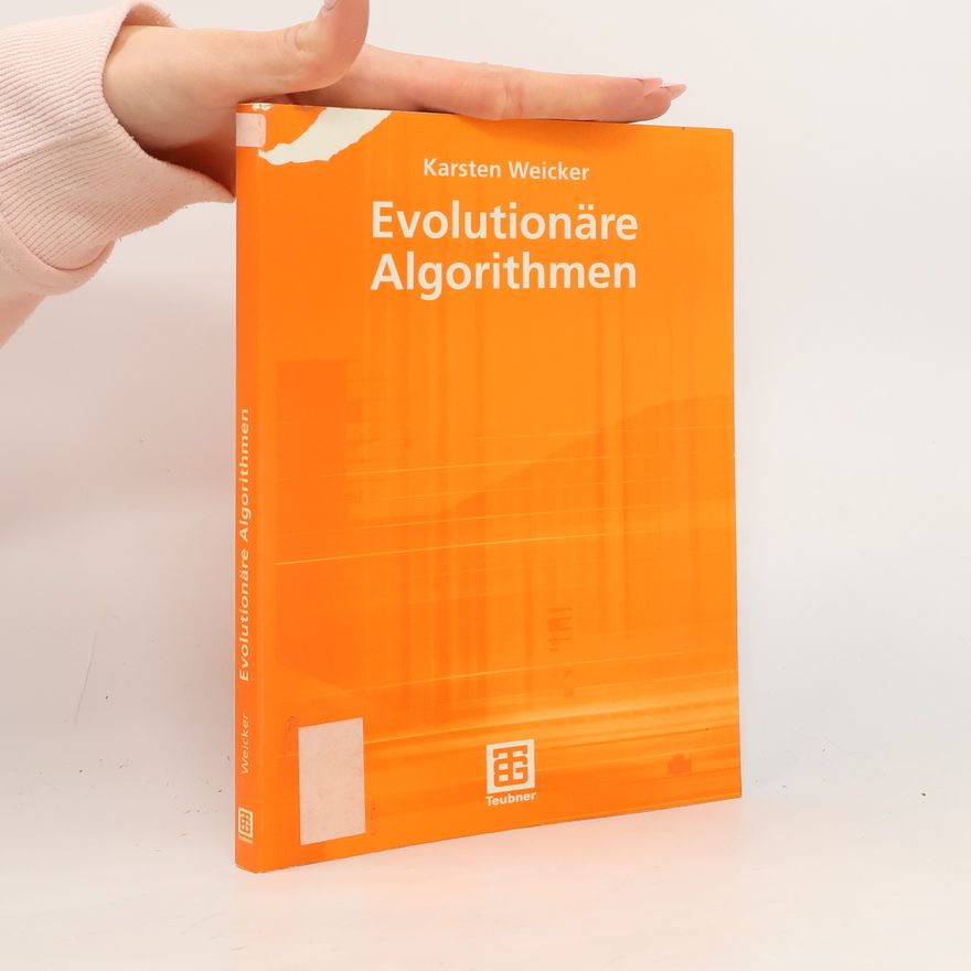 Karsten Weicker Evolutionäre Algorithmen