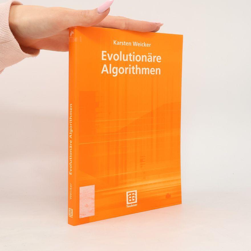 Karsten Weicker Evolutionäre Algorithmen
