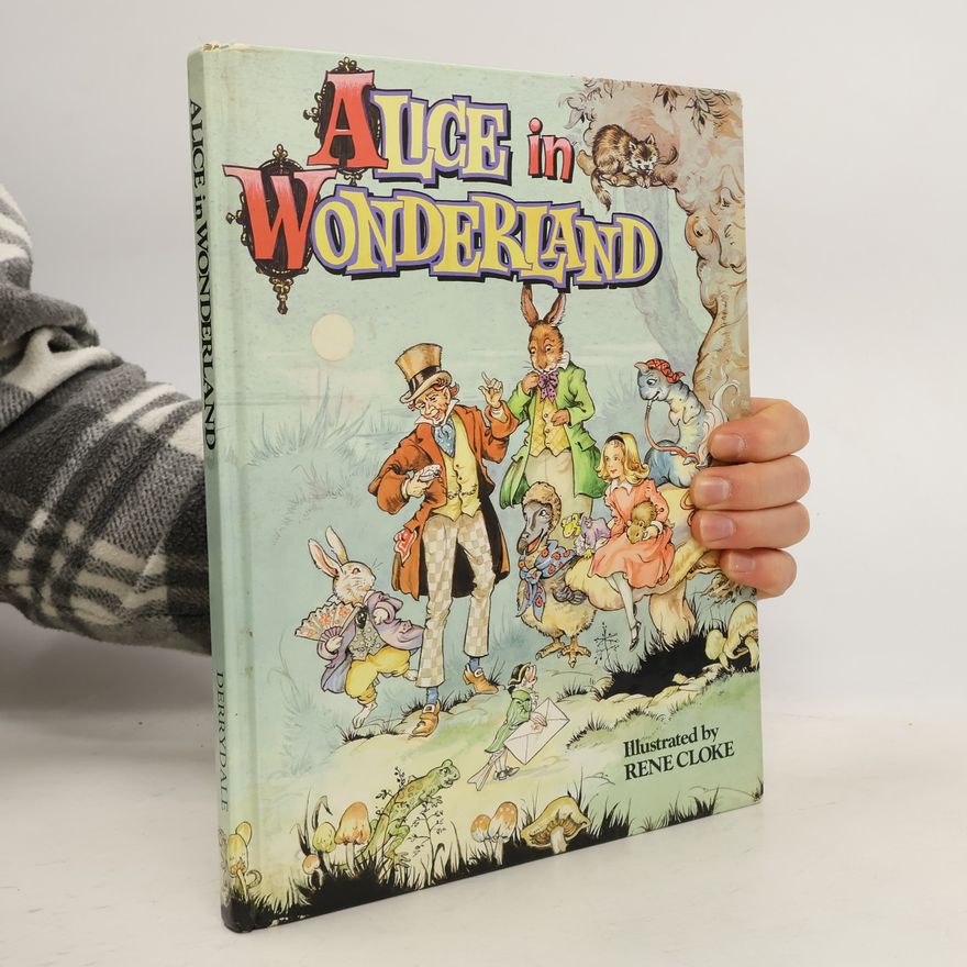 Lewis Carroll Alice in Wonderland