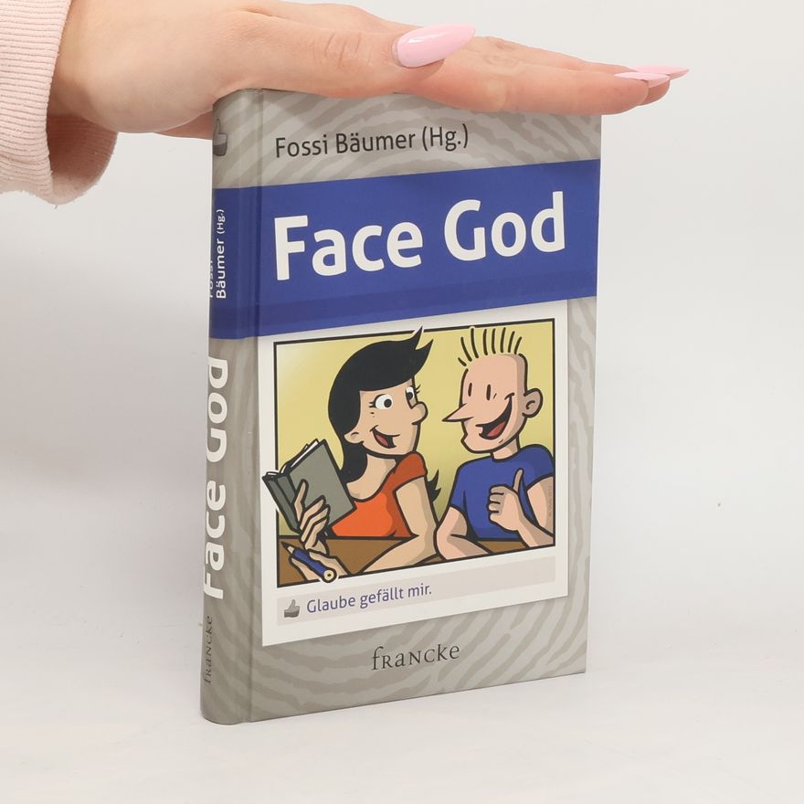 Fossi Bäumer Face God