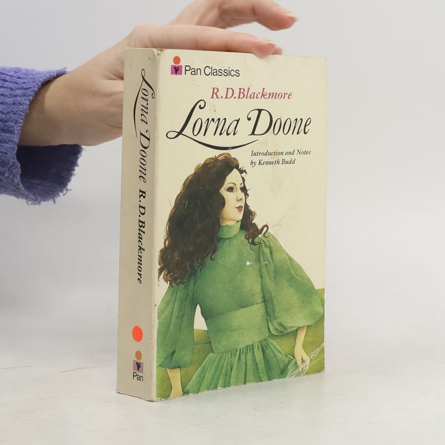 R. D. Blackmore Lorna Doone