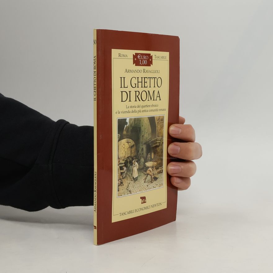 Armando Ravaglioli Il Ghetto di Roma