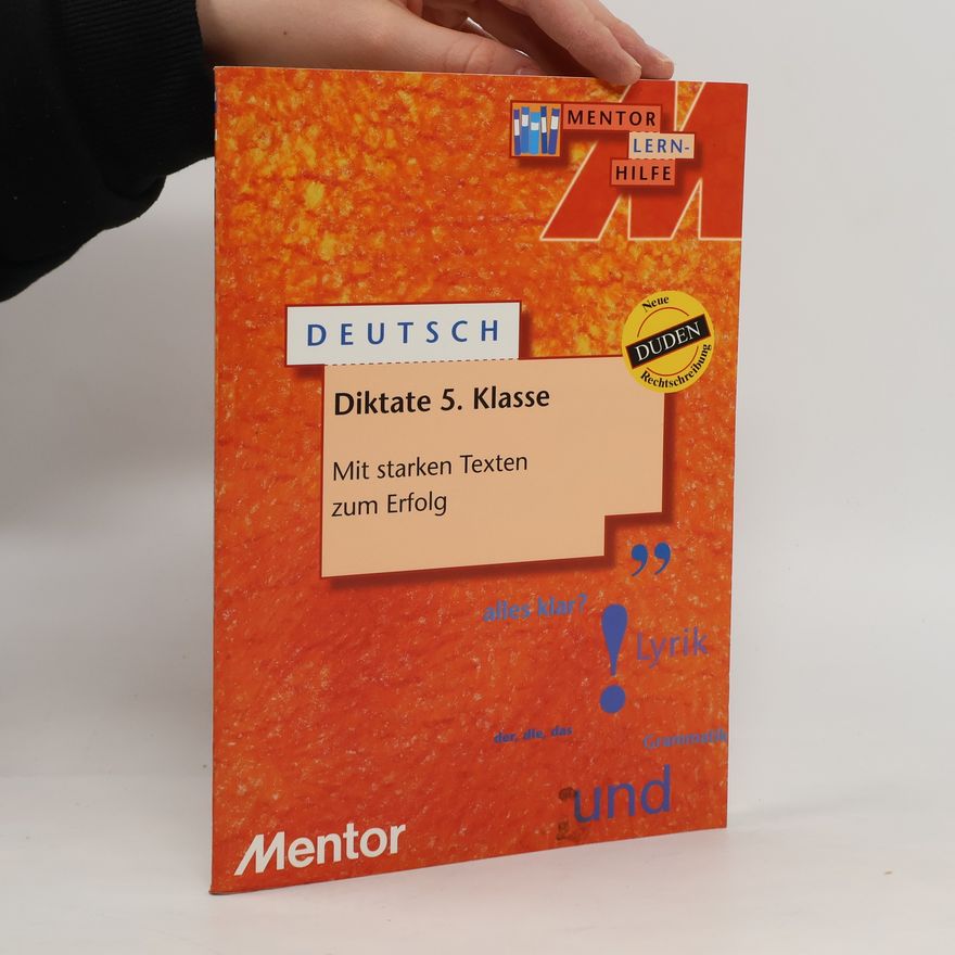 Alexander Geist Deutsch. Diktate 5. Klasse. RSR. Mit starken Texten zum Erfolg