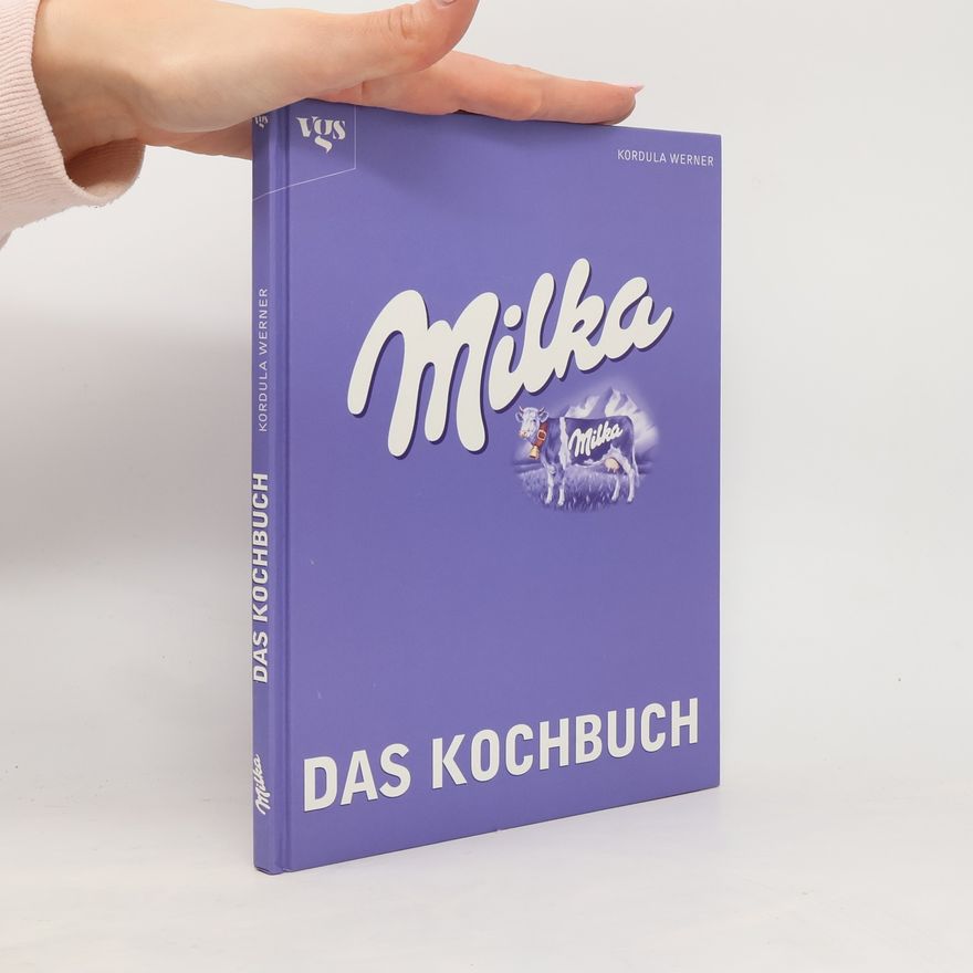 Kordula Werner Milka - das Kochbuch