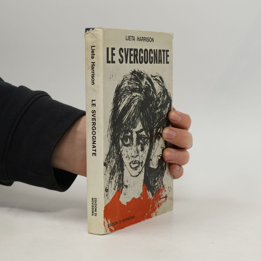 Lieta Harrison Le svergognate