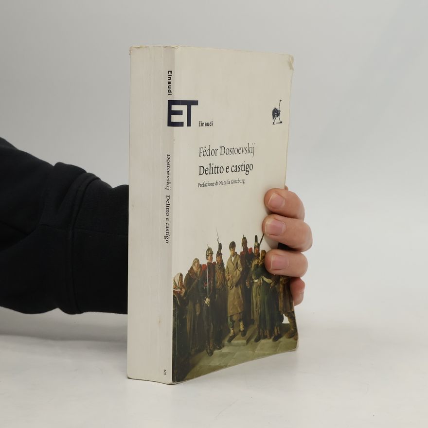 Fjodor Michailowitsch Dostojewski Delitto e castigo