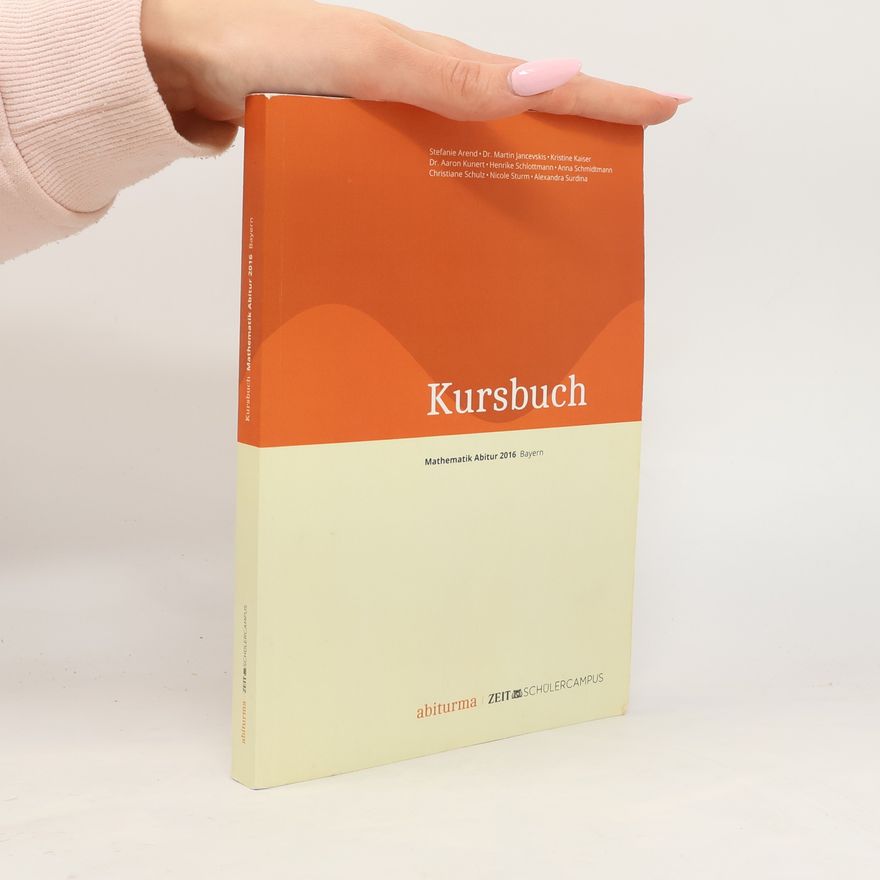 Kolektív autorov Kursbuch. Mathematik Abitur 2016