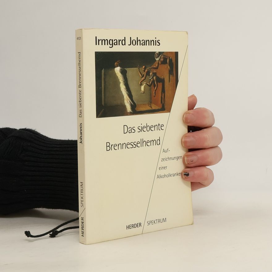 Ingrid Johannis Das siebente Brennesselhemd