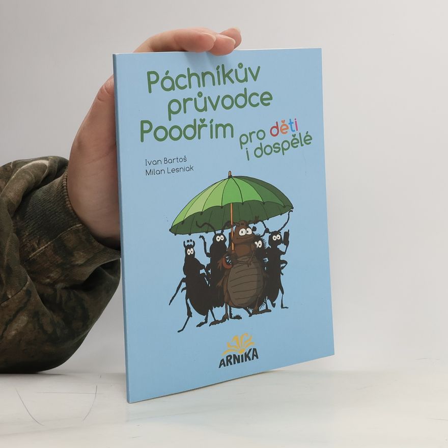 Milan Lesnick Páchníkův průvodce Poodřím pro děti i dospělé