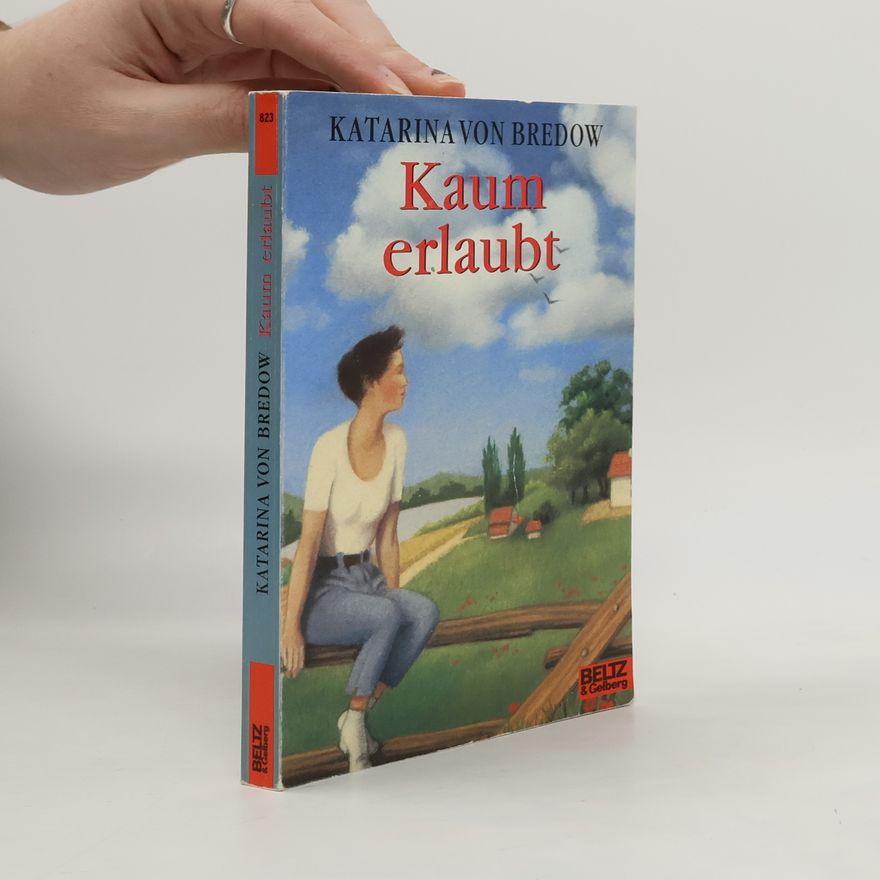 Katarina von Bredow Kaum erlaubt