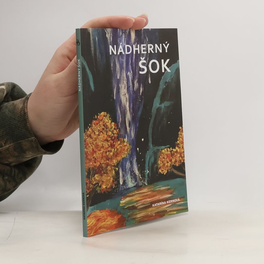 Katarína Kernová Nádherný šok