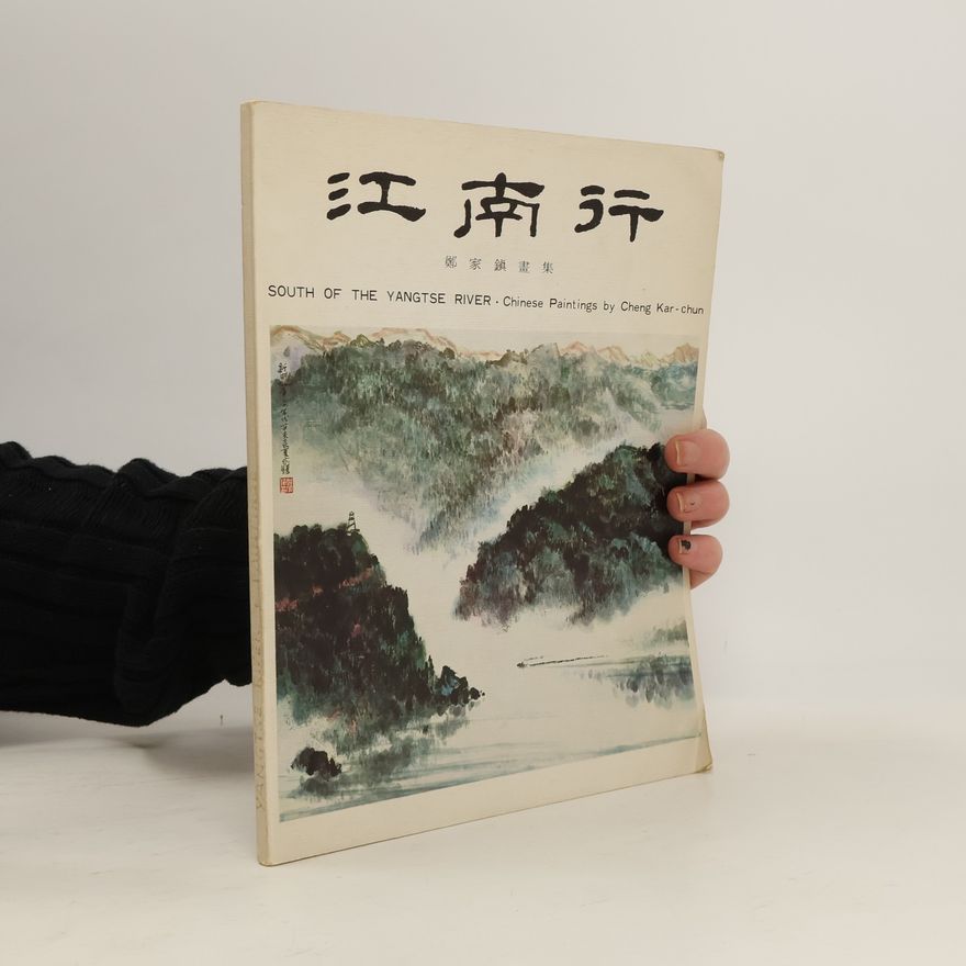 Various authors South of the Yangtse River