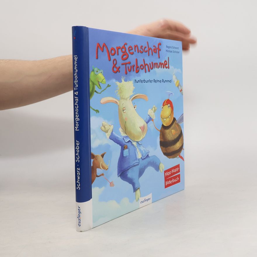 Michael Schober Morgenschaf & Turbohummel: kunterbunter Reime-Rummel